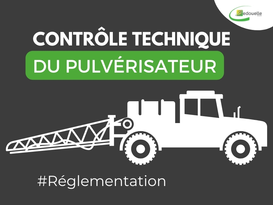 Contrôle technique obligatoire du pulvérisateur agricole